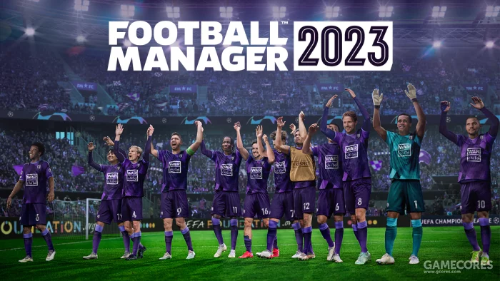 預購玩家提前玩《足球經理2023》現已推出搶先體驗版