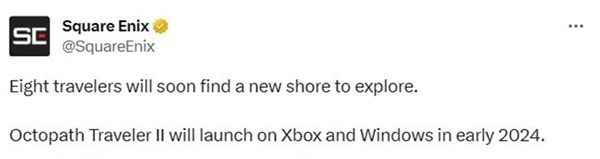SE宣布《歧路旅人2》將於2024年初登陸Xbox/Win商店