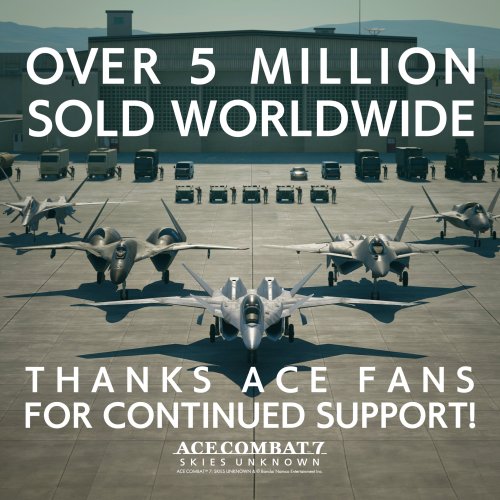《空戰奇兵7》全球銷量破500萬 系列累積銷量1900萬