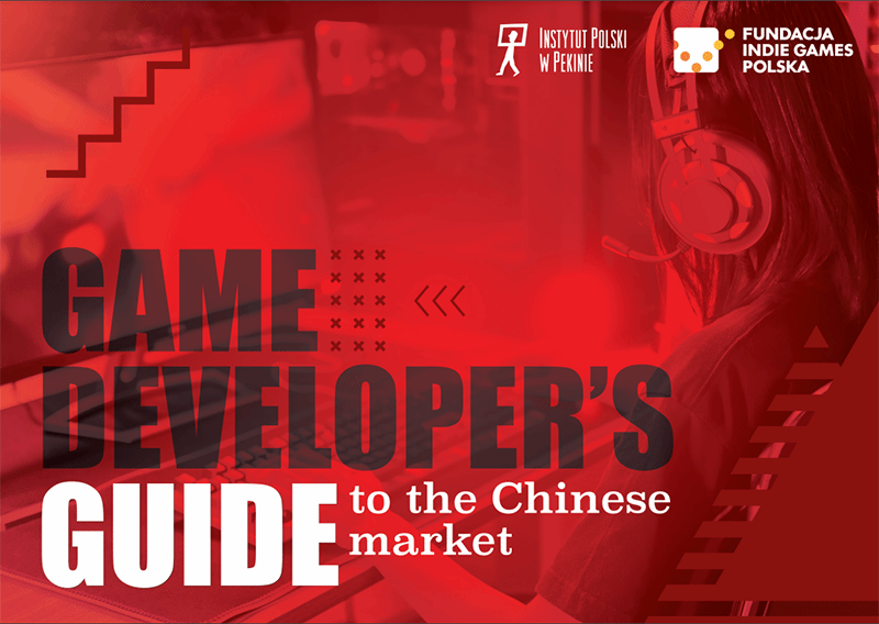 太懂中國玩家了！波蘭發《遊戲開發商中國市場指南》